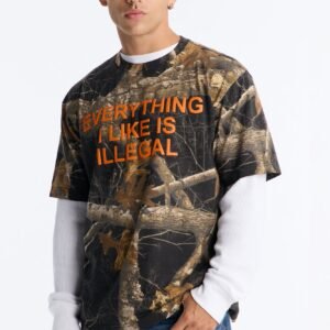 Real Tree Shadow Everything I Like Is Illegal Puff Print Short Sleeve Tee